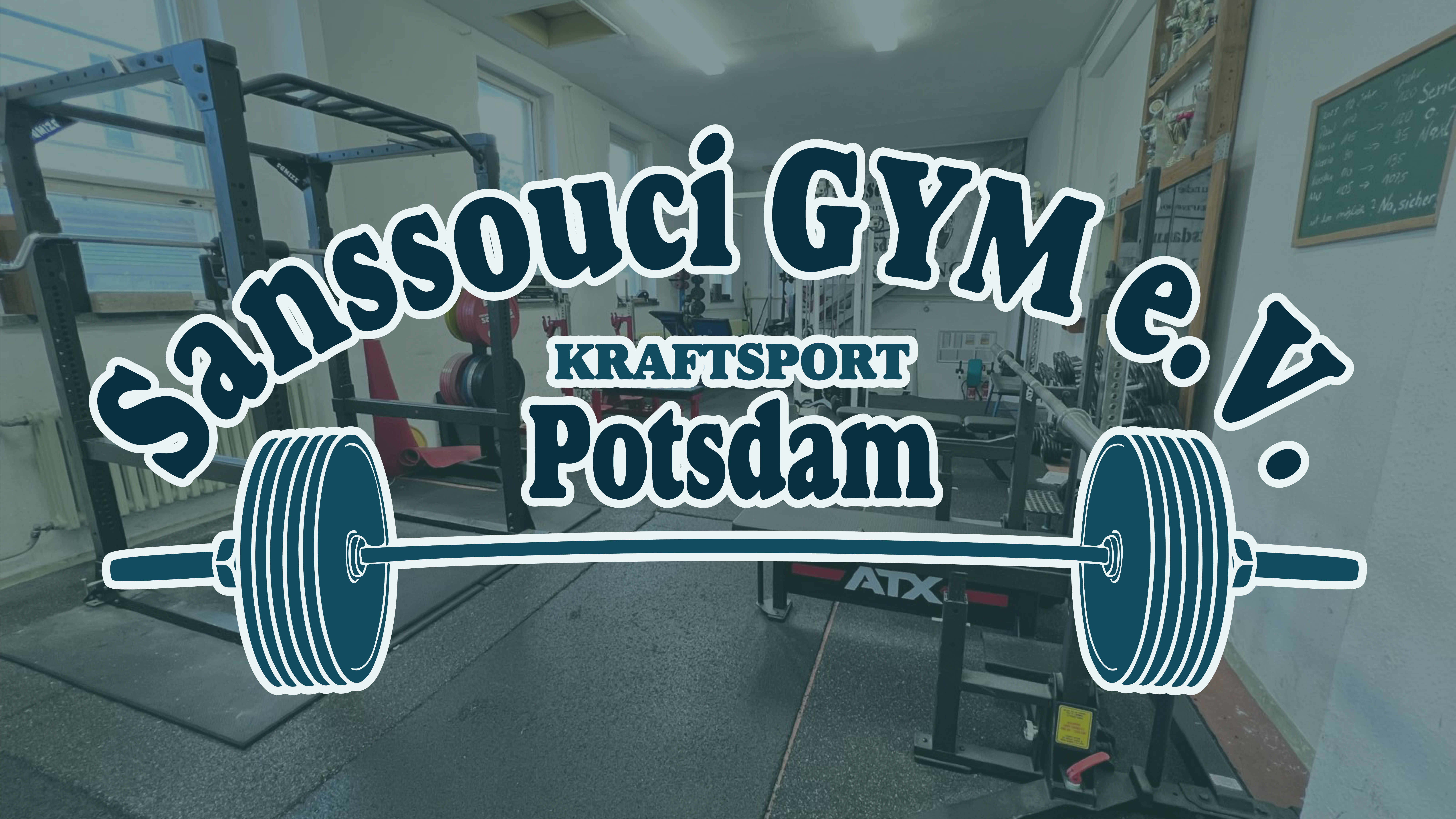 Sanssocui Gym e.V. - Powerlifting und Kraftsport in Potsdam